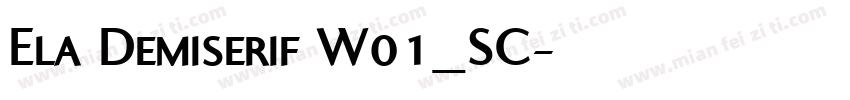 Ela Demiserif W01_SC字体转换